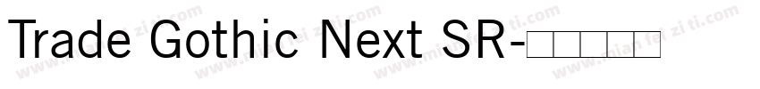 Trade Gothic Next SR字体转换